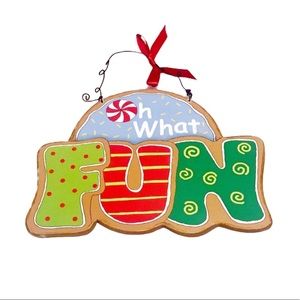 Christmas Oh what fun wall plaque celebrating home